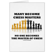 Many Become Chess Masters No One Becomes Master Cards