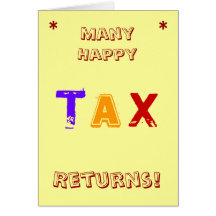 Many Happy Tax Returns! Cards