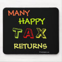 Many Happy Tax Returns Fun Tax Preparer Mousepad