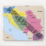 MAP OF FORMER YUGOSLAVIA mousepads
