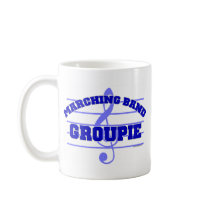 Marching Band Groupie Coffee Mug