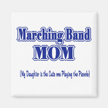Marching Band Mum/ Piccolo Fridge Magnet