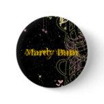 Mardy Bum buttons