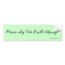 Mare-ily We Roll Along! Bumper Stickers