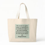 margaret mead quote bags