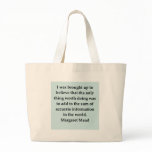 margaret mead quote bags