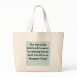 margaret mead quote bags