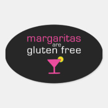 Margaritas are Gluten Free Stickers