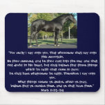 Mark 11:23-24 mouse pad