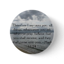 Mark 11:24 - Faith Buttons