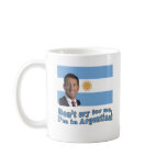 Mark Sanford  Don't Cry for Me I'm in Argentina Coffee Mug