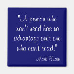 Mark Twain Quote Fridge Magnet