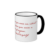 Mark Twain "Suppose you were an idiot" Mug