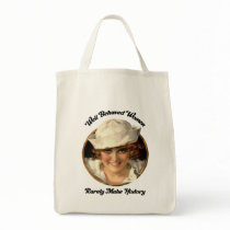 Market Bag-Well Behaved Women Rarely Make History