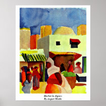 Market In Algiers By August Macke Poster