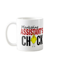 MARKETING ASSISTANT’S CHICK COFFEE MUG