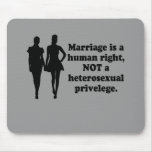 MARRIAGE IS A HUMAN RIGHT mousepads
