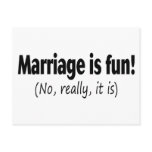 Marriage Is Fun No Really It Is postcards