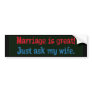 Marriage is great . . .