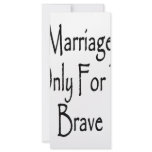 Marriage Is Only For The Brave rack cards