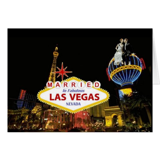 MARRIED IN FABULOUS LAS VEGAS with Bride & Groom C Greeting Card