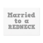 MARRIED TO A REDNECK postcards