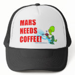 MARS NEEDS COFFEE CAP hats