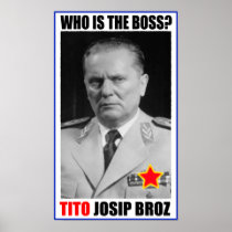 MARSHAL JOSIP BROZ TITO BOSS