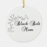 Martial Arts Black Belt Mum Round Ornament