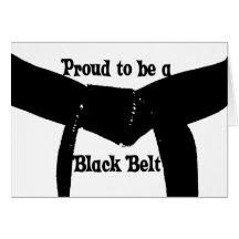 Martial Arts Proud to be a Black Belt Note Card