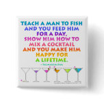 MARTINI ZEN - Happy for a Lifetime Button