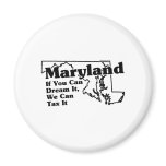 Maryland State Slogan magnets