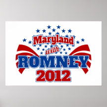 Maryland with Mitt Romney 2012 Poster