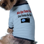 Mas Que Tomar Fotos Una Forma De Vivir pet clothing