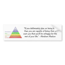 Maslow's Hierarchy of needs Bumper Sticker
