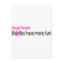 Massage Therapists Have More Fun Post Card
