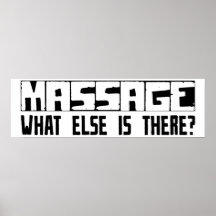Massage What Else Is There? Print