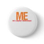 Master Electrician Description Pinback Button