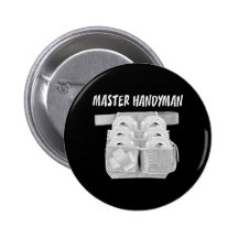 Master Handyman Pinback Button
