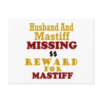 Mastiff & Husband Missing Reward For Mastiff
