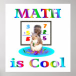 Math is Cool Poster posters