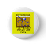 math isn't rocket science buttons