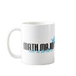 Math Majors Do It Better! mugs