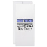 Math Teacher...Will Work For Beer rack cards