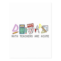 Math Teachers Are Acute Postcard