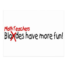 Math Teachers Have More Fun Post Card