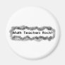 math teachers rock refrigerator magnet