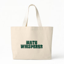 Math Whisperer Bags