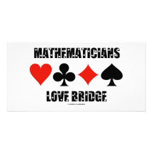 Mathematicians Love Bridge (Love Letters Font) Personalised Photo Card