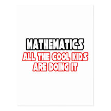 Mathematics...Cool Kids Postcards